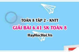 Bài 6.41 SGK Toán 8 Tập 2 Kết nối tri thức
